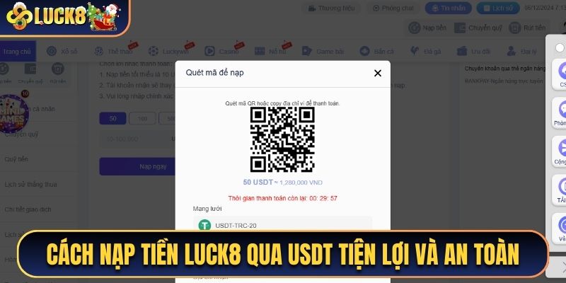 Cách nạp tiền Luck8 qua USDT tiện lợi và an toàn